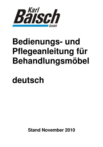 Bedienungs- und Pflegeanleitung für ... - Karl Baisch GmbH