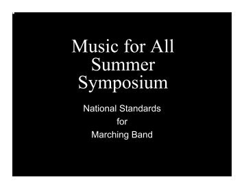 National Standards for Marching Band - Music for All