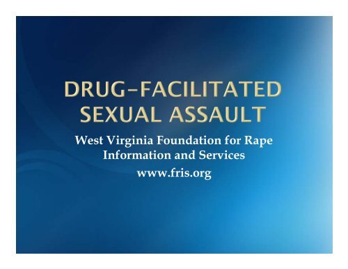 Drug-Facilitated Sexual Assault (Adobe PDF) - West Virginia ...