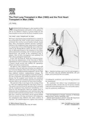 The First Lung Transplant in Man (1963) and the First Heart ...