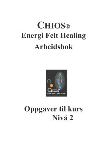 CHIOS Arbeidsbok trinn 2 - Chios Energy Healing