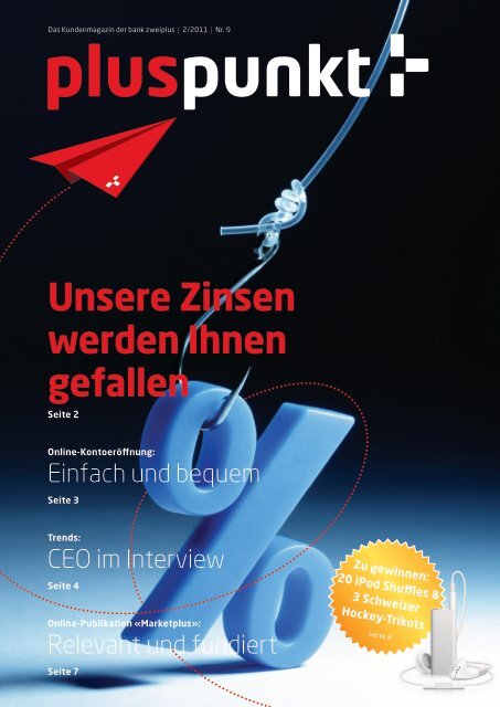 Unsere Zinsen Werden Ihnen Gefallen Bankzweiplus Ch