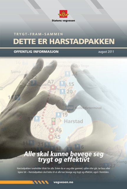 DETTE ER HARSTADPAKKEN - Statens vegvesen