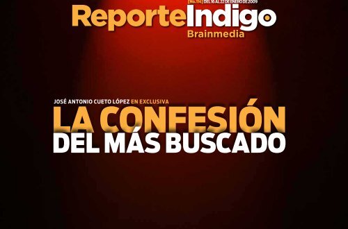 JosÃ© Antonio Cueto LÃ³pez en exCLusivA - Reporte Indigo