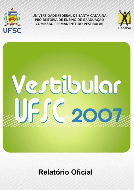 RelatÃ³rio Oficial - Vestibular UFSC 2007