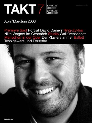 Premiere Saul Porträt David Daniels Ring-Zyklus Nike Wagner im ...