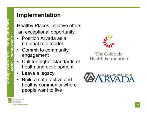 Download the Arvada presentation - Urban Land Institute