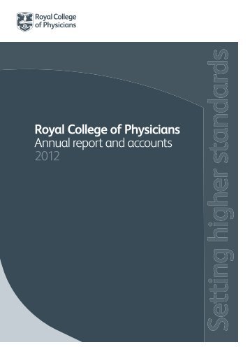 Royal College of Physicians Annual report and accounts 2012