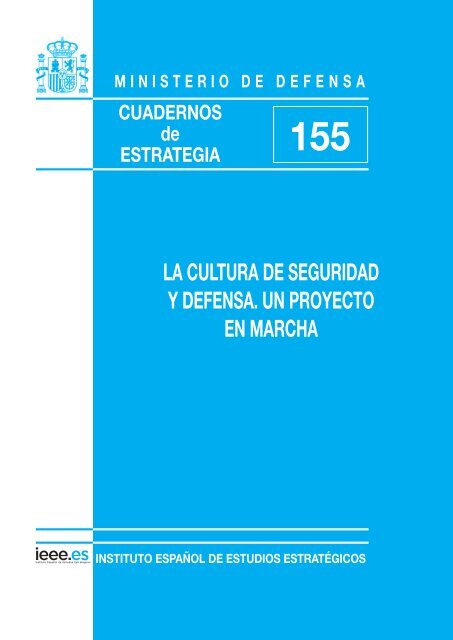 la cultura de seguridad y defensa. un proyecto en marcha - IEEE