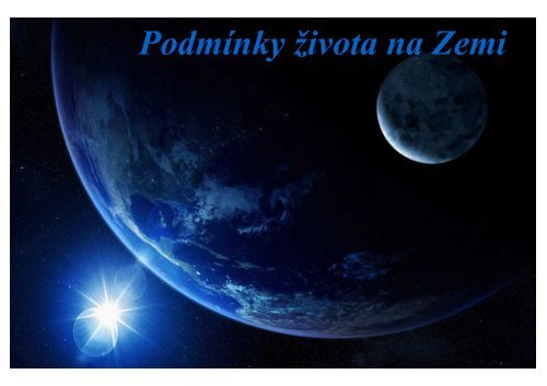 Podmínky života na Zemi - eAMOS