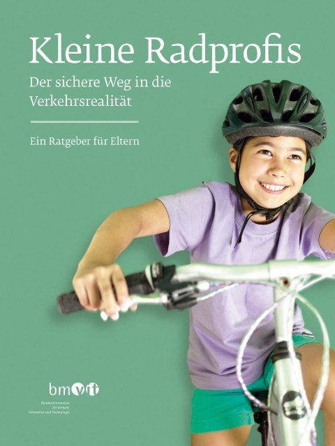 Kleine Radprofis - Bundesministerium für Verkehr, Innovation und ...