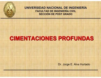 CIMENTACIONES PROFUNDAS - Dr. Ing. Jorge Elias Alva Hurtado
