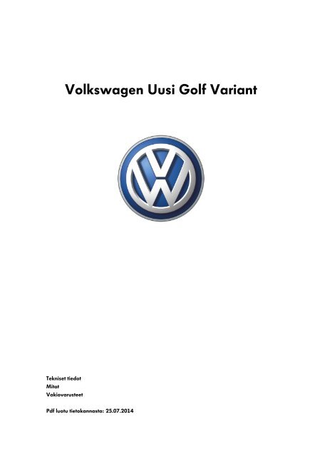 Volkswagen Uusi Golf Variant tekniset tiedot, mitat ja varusteet