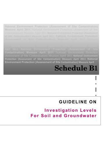 Schedule B1: Guideline on investigation levels for soil & groundwater