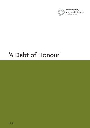 A Debt of Honour - the Parliamentary and Health Service Ombudsman