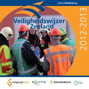 Editie Middelburg - Veiligheidsregio Zeeland