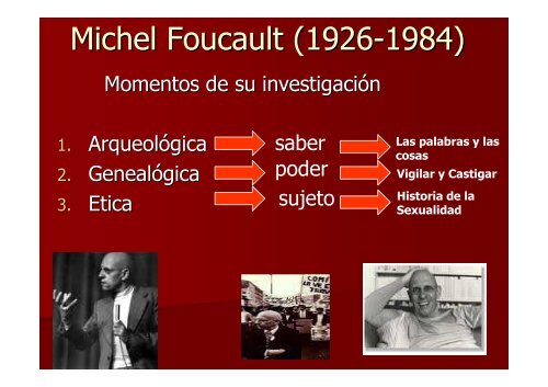 Michel Foucault (1926-1984) - Hecho HistÃ³rico