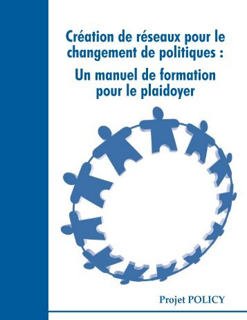 Un manuel de formation pour le plaidoyer - POLICY Project