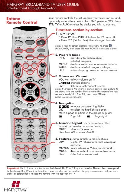 Entone Remote Control HARGRAY BROADBAND TV USER GUIDE