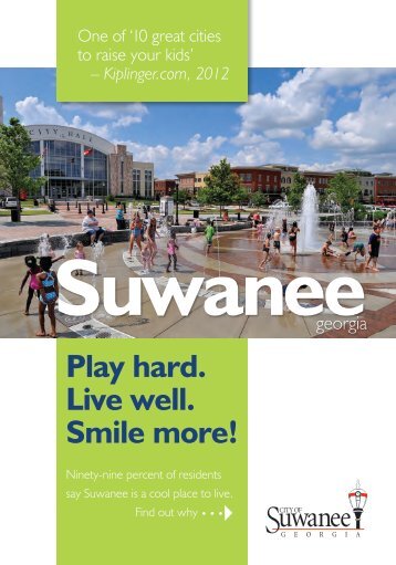 Play hard. Live well. Smile more! - Suwanee, Georgia