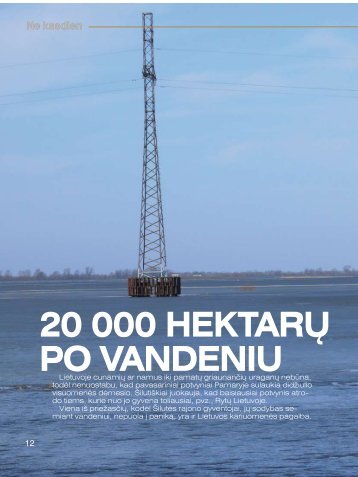 Ne kasdien 20 000 hektarÅ³ po vandeniu - KraÅ¡to apsaugos ministerija