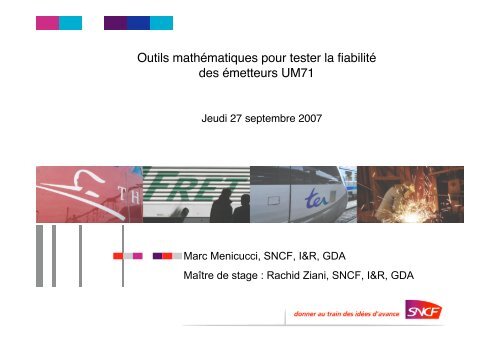 Outils mathÃ©matiques pour tester la fiabilitÃ© du matÃ©riel ferroviaire