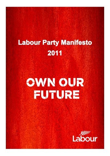 Our 2011 election manifesto - Labour Party