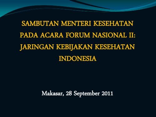 Apakah Prinsip Kebijakan Berbasis Bukti Mungkin Dilakukan di ...