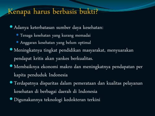 Apakah Prinsip Kebijakan Berbasis Bukti Mungkin Dilakukan di ...