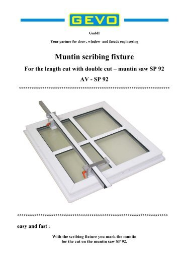 Muntin – scribing fixture AV - SP 92 - GEVO GmbH