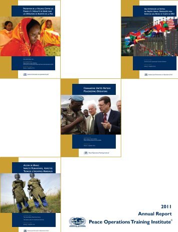 2011 Annual Report - Peace Operations Training Institute