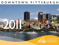 2011 Annual Report - The Pittsburgh Downtown Partnership