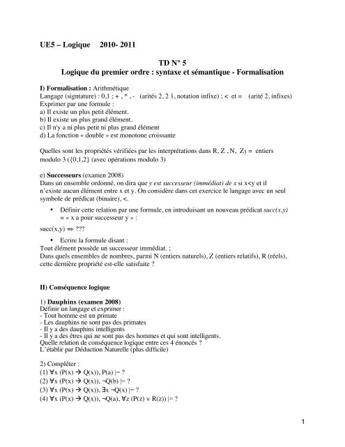 UE5 â Logique 2010- 2011 TD NÂ° 5 Logique du premier ordre ...