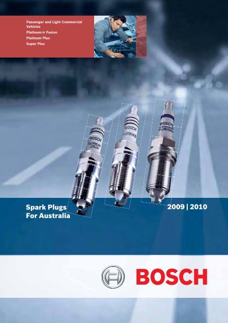 2009 ñ 2010 Spark Plugs For Australia - Bosch Australia