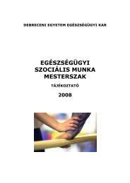Szaki tÃ¡jÃ©koztatÃ³ - Debreceni Egyetem OEC - EgÃ©szsÃ©gÃ¼gyi Kar