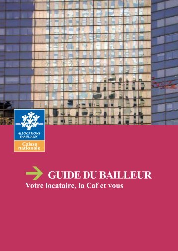 â GUIDE DU BAILLEUR - Caf.fr