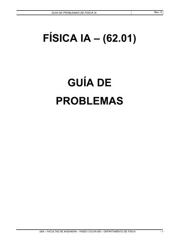 FÃSICA IA â (62.01) GUÃA DE PROBLEMAS