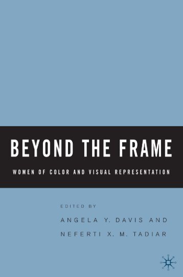 Beyond the Frame: Women of Color and Visual ... - Feminish