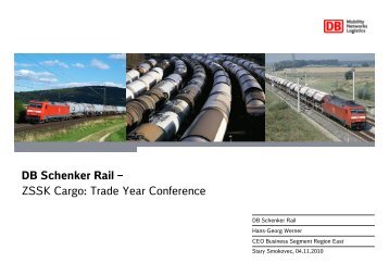 20101015_Presentation DB Schenker Rail at Trade ... - ZSSK Cargo