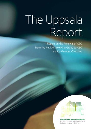 The Uppsala Report - 14th CEC Assembly - Conference of ...