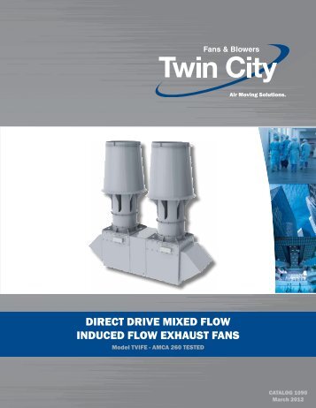 Direct Drive Mixed Flow Induced Flow Exhaust Fans - Twin City Fan ...