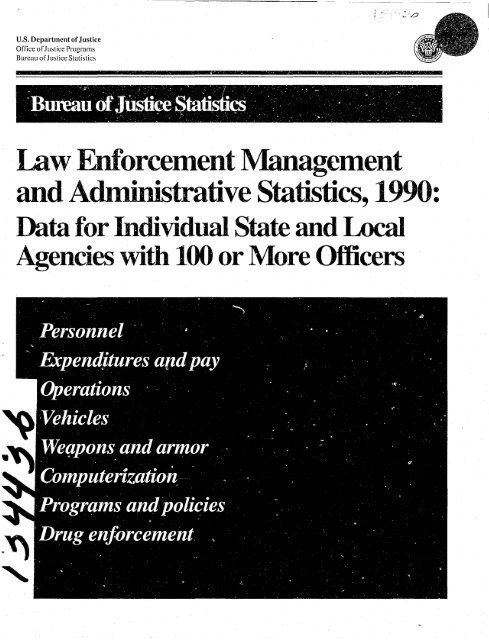 Law Enforcement Management and Administration Statistics, 1990 ...