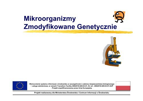 Mikroorganizmy Zmodyfikowane Genetycznie - Centrum Informacji o ...