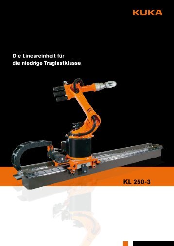 KL 250-3 - KUKA Robotics