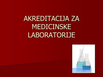 akreditacija za medicinske laboratorije - Katedra za elektriÄna merenja