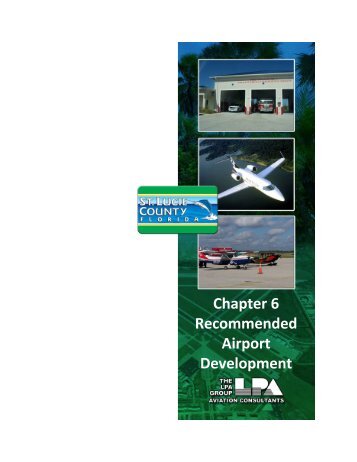 Chapter 6 Recommended Airport Development - St. Lucie County