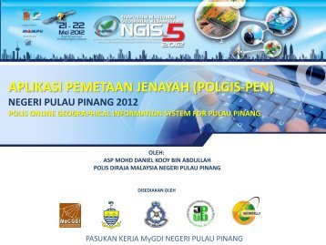 APLIKASI PEMETAAN JENAYAH (POLGIS-PEN) - Malaysia Geoportal