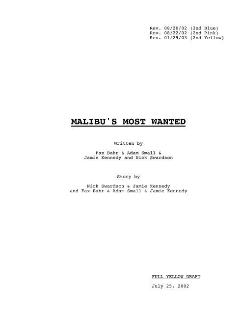MALIBU'S MOST WANTED - Daily Script
