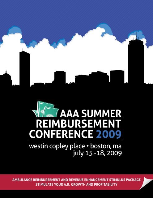 REIMBURSEMENT CONFERENCE 2009 - American Ambulance ...