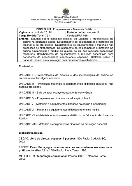 Equipamentos e Materiais Didáticos Vigência: a partir de 2012/1 ...